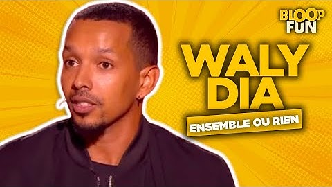 WALY DIA - Ensemble ou rien - KS