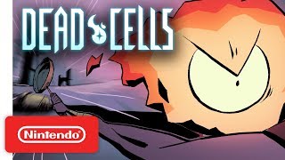 Dead Cells - Animated Trailer - Nintendo Switch
