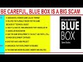 Is Blue Box A Scam