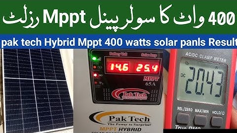 Pak tech Hybrid Mppt 65A Test | 400w solar panel and Mppt Test | Mppt price