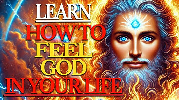 DISCOVER HOW TO FEEL GOD