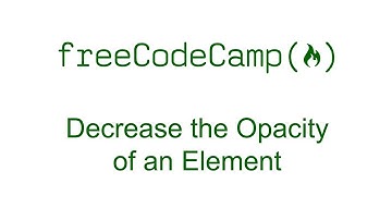 Decrease the Opacity of an Element