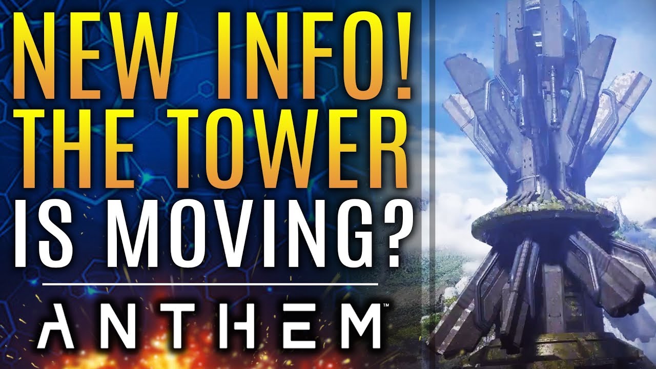 Anthem - The Tower Is Moving...But Why? Loot Adjustments and More! anthem lights