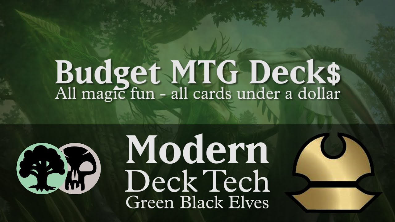 Budget Green Black Elves - Modern ($37) (Modern MTG Deck)