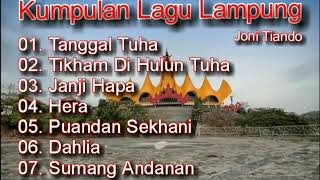 Kumpulan Lagu Lampung Joni tiando