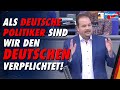 Als deutsche Politiker sind wir den Deutschen verpflichtet! - Martin Sichert - AfD-Fraktion