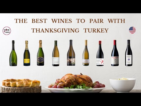 Thanksgiving wines. The best wines to pair with Thanksgiving turkey @WineTuber