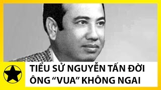 Tiểu Sử Nguyễn Tấn Đời || 'Ông Vua Không Ngai' Giàu Nhất Sài Gòn Trước Năm 1975