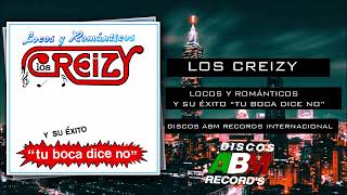 Video thumbnail of "Los Creizy - Otro llega del pasado"