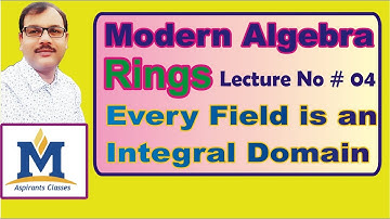 Every finite integral domain is a field in Hindi