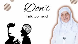 Don't talk too much  and don't be too lenient. | Speaker  DrHaifaa Younis | #dua #islam #islamic