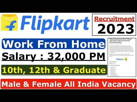 Flipkart Recruitment 2023 | Flipkart New Vacancy 2023 | Private Vacancy 2023 | Flipkart Bharti 2023