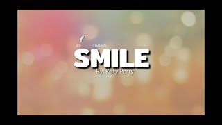 Katy Perry - Smile (Lyrics)