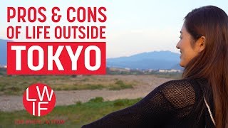 Pros and Cons of Life Outside Tokyo | Rural Japan