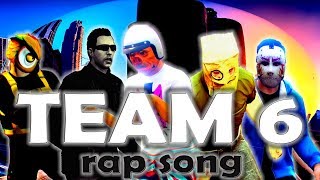 Team 6 Rap Song Gta V Official Music Video