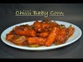 Crispy chilli baby corn  indo chinese starter recipe  the bong chef