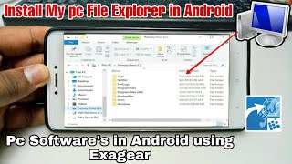 Install Windows File Explorer in Android using Exagear | Explorer xp in Android | pc software screenshot 3