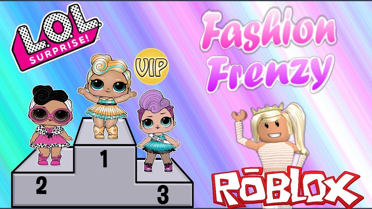 Lol Surprise Fashion Frenzy Challenge Youtube - lol surprise roblox