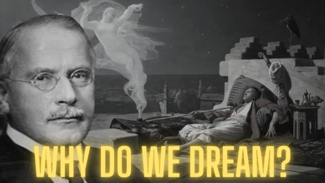 Why Do We Dream? - Carl Jung on The Psychology Of Dreams - YouTube