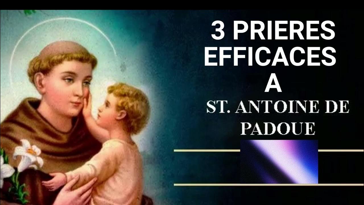Prière De Remerciement à Saint Antoine De Padoue 3 puissantes prières d'invocation à Saint Antoine de Padoue - YouTube