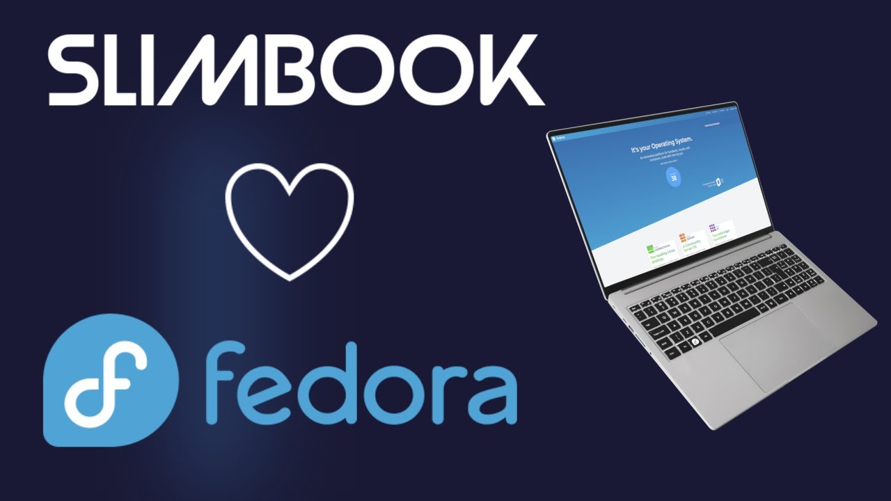 Fedora y Slimbook unen esfuerzos - YouTube