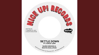 Settle Down (Version) (feat. Exco Levi)