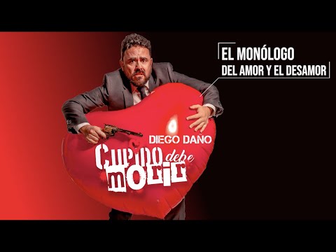 Cupido Debe Morir. El monólogo del amor de Diego Daño.
