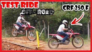 HONDA CRF 250F - Testamos a moto porta de entrada para a emoção do mundo  off-road 