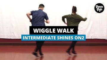 Wiggle Walk On 2 - Salsa Shines & Solo Footwork