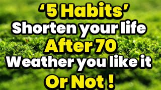 Once You Turn 70 – Stop These 5 Habits Before It’s Too Late