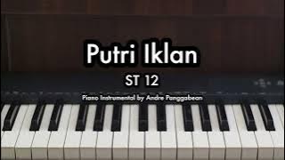 Putri Iklan - ST 12 | Piano Karaoke by Andre Panggabean