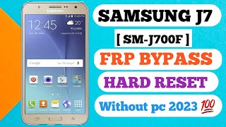 Samsung Galaxy J7 (SM J700) FRP Unlock or Google Account Bypass || Without PC