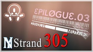 Splice - Epilogue 3 - Strand 305