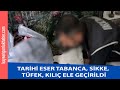 TARİHİ ESER TABANCA, SİKKE, TÜFEK, KILIÇ ELE GEÇİRİLDİ