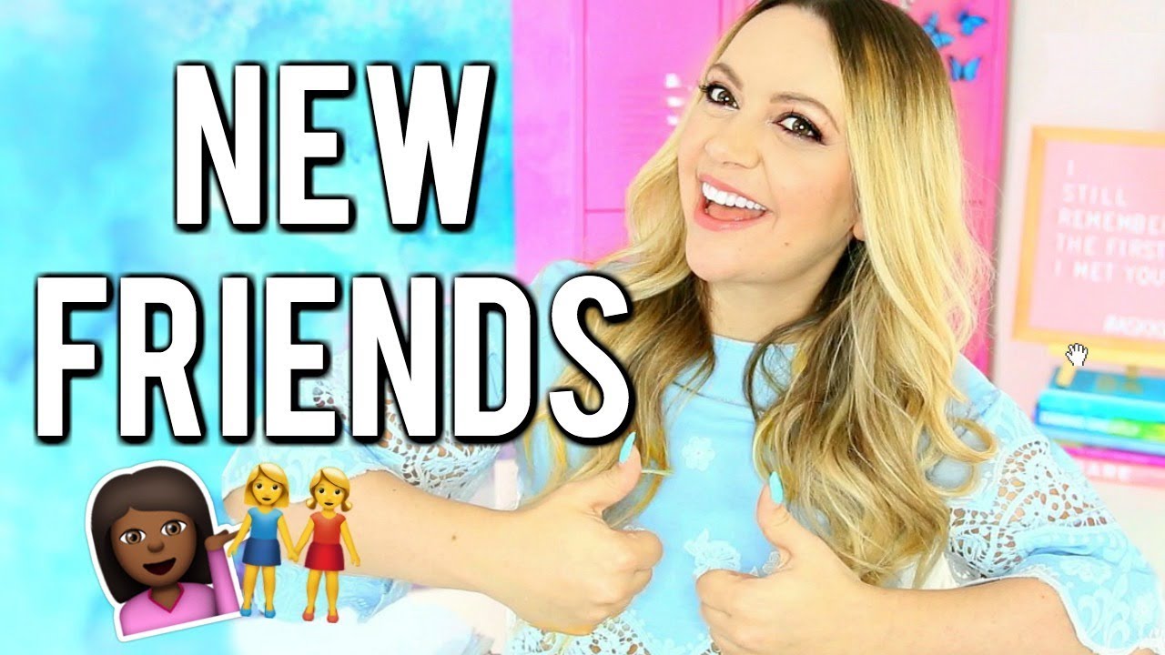 How To Make NEW FRIENDS - YouTube