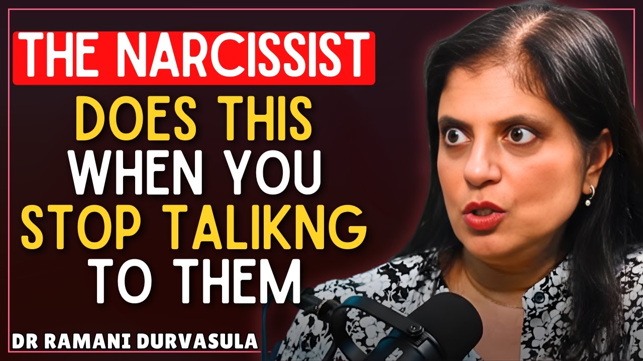 The Narcissist Does THIS When You Stop Talking to Them | Dr Ramani,This ...