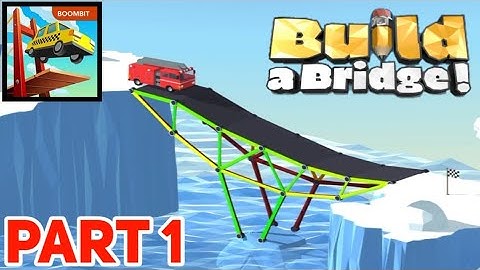 Build a Bridge! - Android Gameplay Walkthrough Part 1