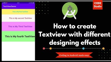 How to display text using TextView with different designing effects in Android Studio