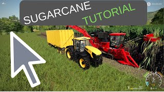 Sugarcane Tutorial for Farming Simulator 19