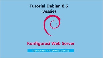 Konfigurasi Web Server dan Instalasi CMS Wordpress Debian 8.6