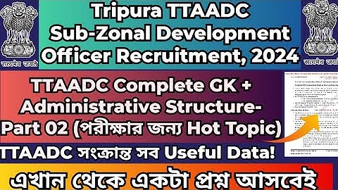 TTAADC Subzonal Development Officer Exam|TTAADC GK|TTAADC Administrative Structure#ttaadcjobs#ttaadc