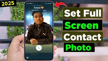 How to set a full-screen contact photo on incoming calls for Samsung phones