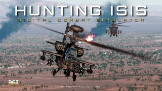 DCS: AH-64D Cinematic | Hunting ISIS