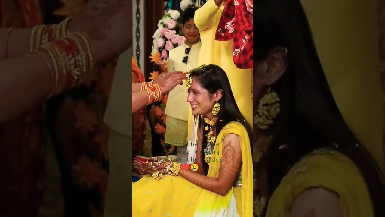 Cute brother crying behind the video  haldi wedding  mehndi  haldiceremony  youtube shorts  love