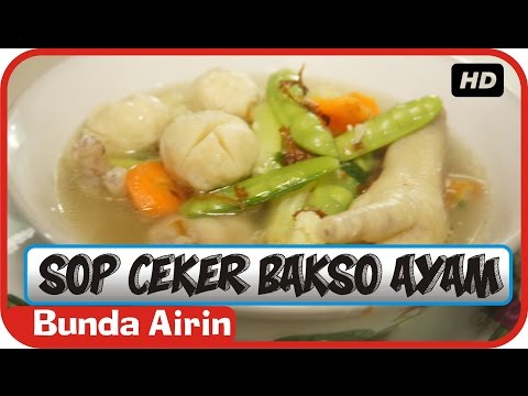sop-ceker-bakso-ayam---resep-masakan-indonesia-sehari-hari-bunda-airin