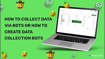 How to Create Data Collection Bots? Step by Step | WhatsApp API Tutorial | MageComp