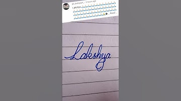 Lakshya name write in cursive writing #cursive#writing#beautiful#writing#shorts#clips