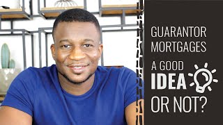 Are Guarantor Mortgages A Good Idea Or Not? by Oye 3,718 views 4 years ago 11 minutes, 46 seconds