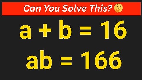 Math Olympiad Problem | A Nice Algebra | How To Solve For (a,b) in This Problem ...