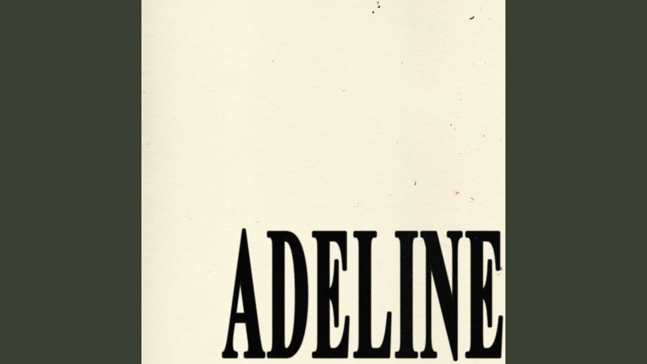 Watch ADELINE on YouTube Watch ADELINE on YouTube